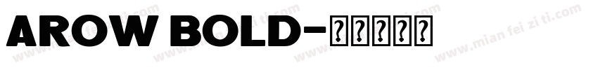 AROW Bold字体转换